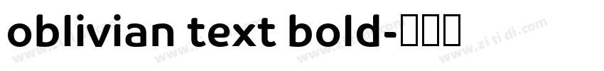oblivian text bold字体转换